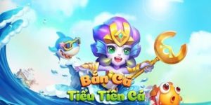 Bắn cá tiểu tiên nhà cái W9bet