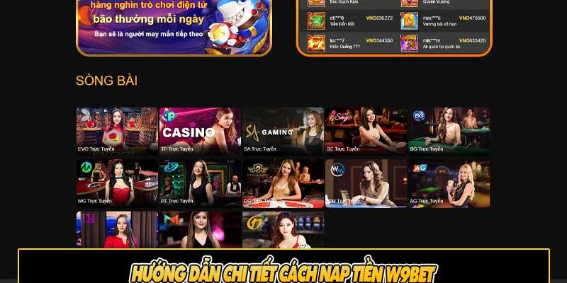 Hướng dẫn các hình thức nạp tiền tại hệ thống nhà cái W9bet