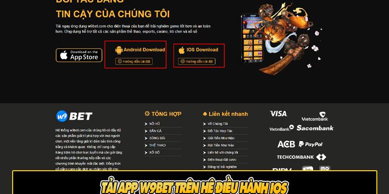 Chi tiết quy trình tải app W9bet trên IOS cho tất cả người chơi tham khảo